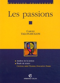 Carole Talon-Hugon - Les passions.