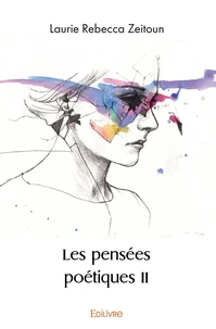 Les pensées poétiques - Tome 2