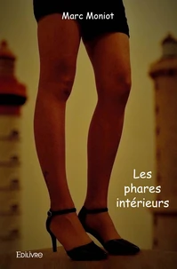 Les phares intérieurs