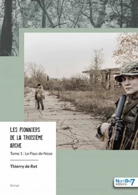 Les pionniers de la troisième Arche