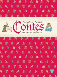 Les plus beaux contes de mon enfance