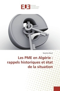 Nassima Bouri - Les PME en Algérie : rappels historiques et état de la situation.