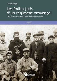 Les Poilus juifs d'un régiment provençal
