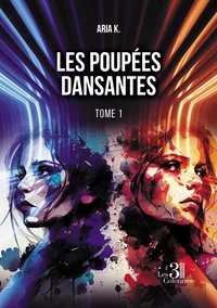Les poupées dansantes - Tome 1