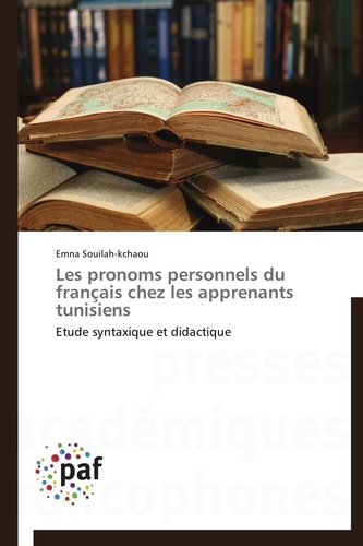  Souilah-kchaou-e - Les pronoms personnels du français chez les apprenants tunisiens.