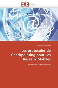  Mansouri-h - Les protocoles de checkpointing pour les réseaux mobiles.