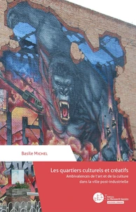 Les quartiers culturels et créatifs