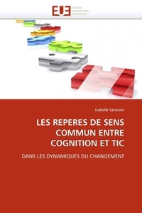 Isabelle Sansone - Les reperes de sens commun entre cognition et tic.