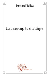 Les rescapés du Tage