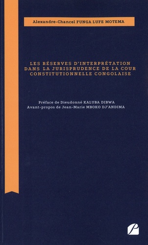 Les réserves d'interprétation dans la jurisprudence de la Cour constitutionnelle congolaise