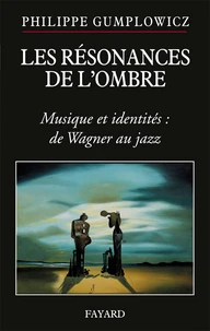 Les résonances de l'ombre
