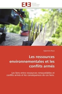  Raux-e - Les ressources environnementales et les conflits armés.