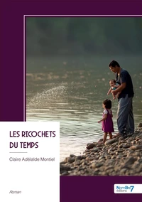 Les ricochets du temps