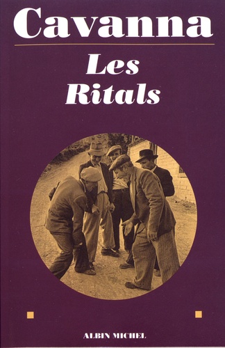 François Cavanna - Les Ritals.