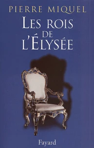 Les rois de l'Elysée
