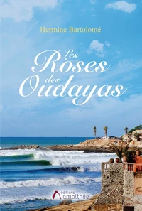 Les roses des Oudayas