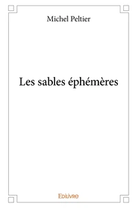 Les sables éphémères