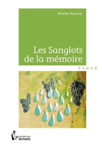 Les sanglots de la mémoire