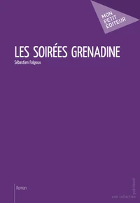 Les soirées grenadine