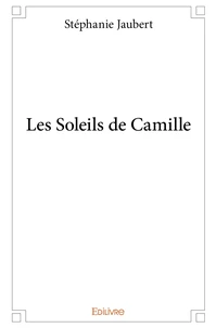 Les Soleils de Camille