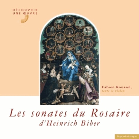 Les sonates du Rosaire de Biber (1644-1704)  avec 2 CD audio