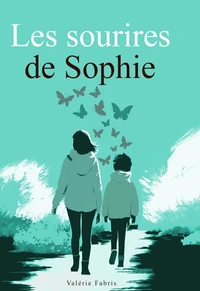 Les sourires de Sophie