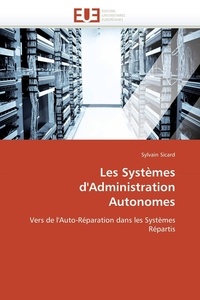  Sicard-s - Les systèmes d'administration autonomes.