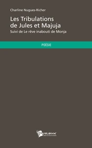 Les tribulations de Jules et Majuja