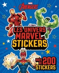  Hachette - Les univers marvel : stickers - Près de 200 stickers.