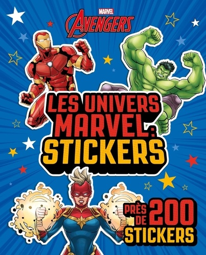 Les univers marvel : stickers. Près de 200 stickers