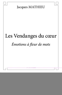 Les Vendanges du coeur