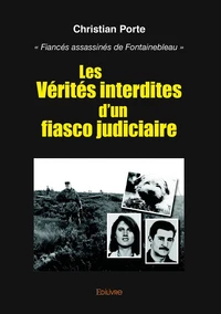 Les vérités interdites d'un fiasco judiciaire