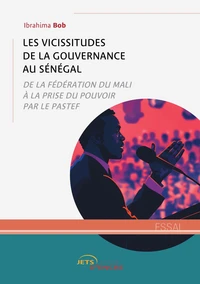 Les vicissitudes de la gouvernance au Sénégal