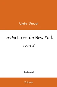 Les Victimes de New York - Tome 2