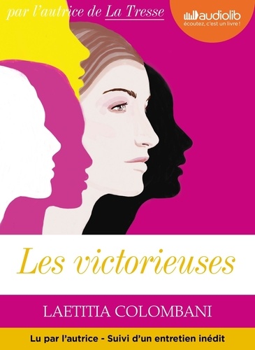 Les victorieuses. Suivi d'un entretien avec l'auteur  avec 1 CD audio MP3