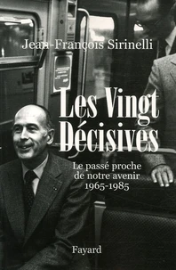 Les vingt décisives 1965-1985