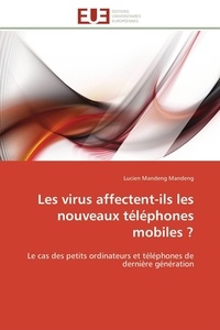 Mandeng-l Mandeng - Les virus affectent-ils les nouveaux téléphones mobiles ?.