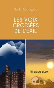 Les voix croisées de l'exil