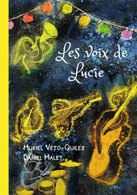 Les voix de Lucie