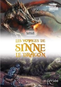  Mimi - Les voyages de Sinne le dragon.