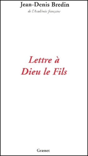 Lettre à Dieu le Fils