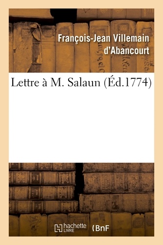 D'abancourt françois-jean Villemain - Lettre à M. Salaun.
