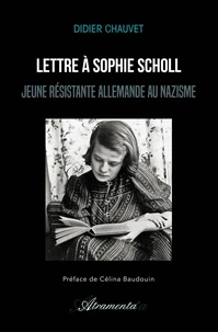Lettre à Sophie Scholl