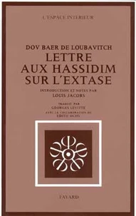 Lettre aux Hassidim sur l'extase
