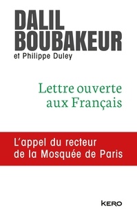 Dalil Boubakeur - Lettre ouverte aux Français.