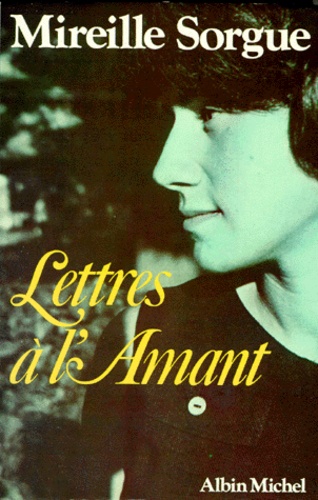 Lettres à l' amant N°  1 Lettres à l'amant