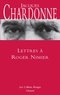 Jacques Chardonne - Lettres à Roger Nimier.