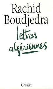 Rachid Boudjedra - Lettres algériennes.