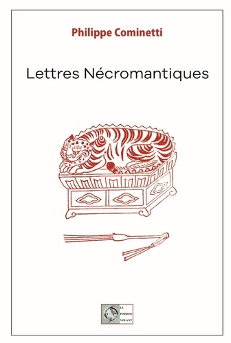 Philippe Cominetti - Lettres Nécromantiques.