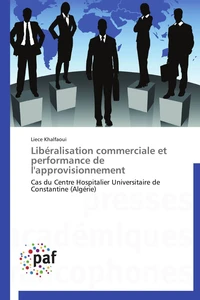 Libéralisation commerciale et   performance de l'approvisionnement